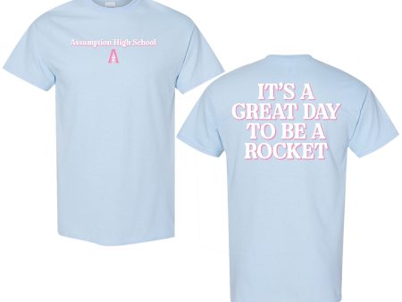 T-Shirt - Light Blue - Great Day to Be a Rocket Fashion